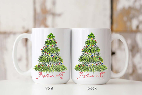 15oz white ceramic mug with watercolor christmas tree with colorful lights that says festive af showing front and back