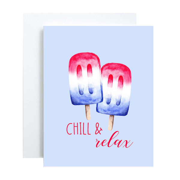 watercolor red white and blue summertime popsicles on a friendship greeting card that says chill & relax with a white A2 envelope