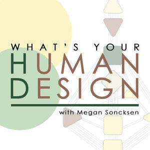 Human Design Mini Masterclasses