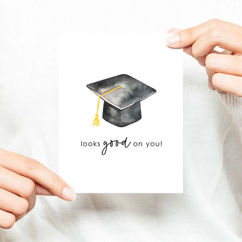 Looks Good On You Watercolor Graduation Greeting Card