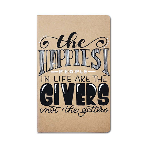 Hand painted gift giving/tracking journal that says the happiest people in life are the givers not the getters