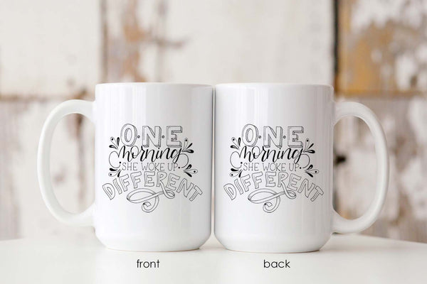 15oz white ceramic mug with hand lettered illustrated design that says I will become all that I was created to be showing front and back of the mug