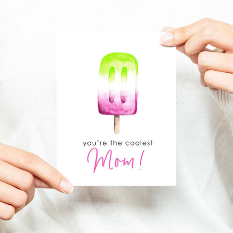 You're The Coolest Mom Watercolor Mother's Day Greeting Card